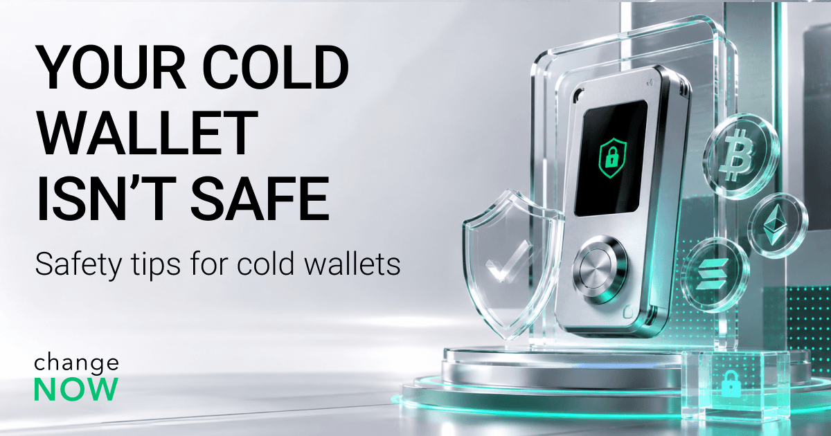 Learn how to make your cold wallet safe to store crypto. 